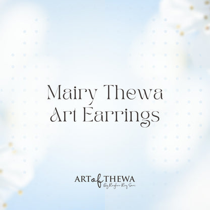 Thewa art Mairy Earrings