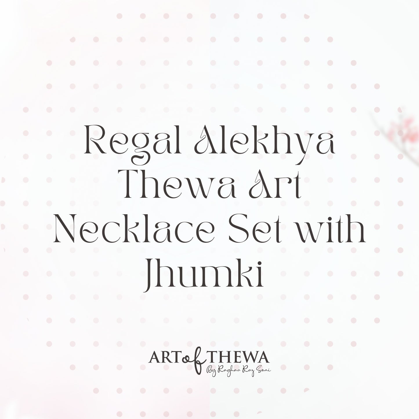 Regal Alekhya Thewa Art Necklace Set with Jhumki - A Majestic Statement of Opulence